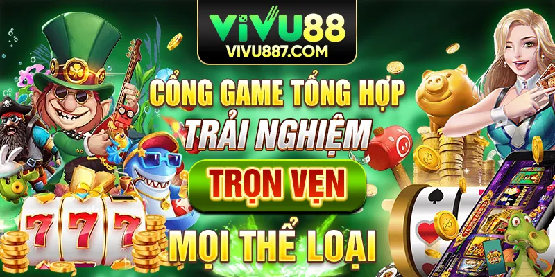 Vivu88 cổng game tổng hợp trải nghiệm trọn vẹn